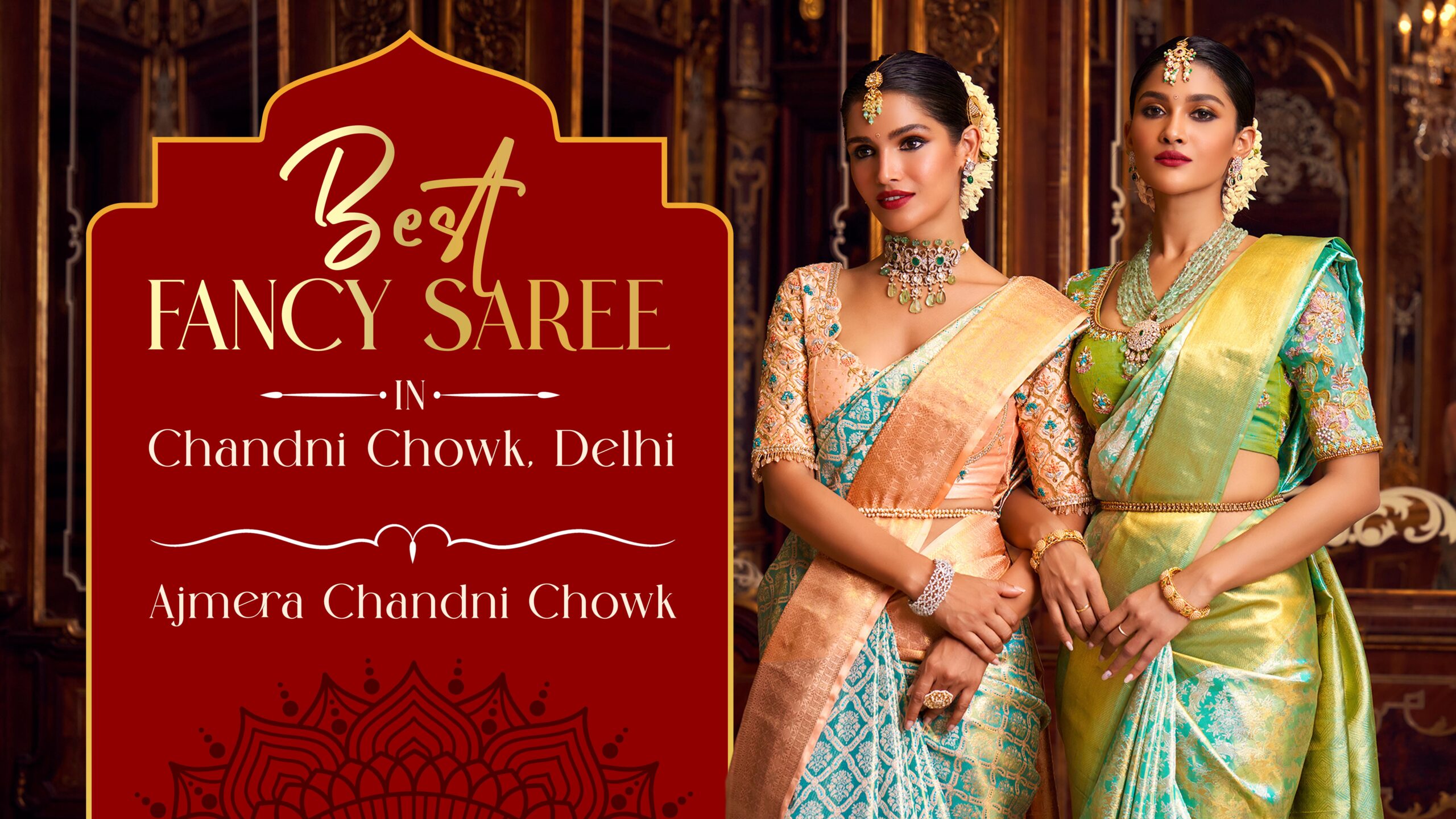 Best Fancy Saree in Chandni Chowk