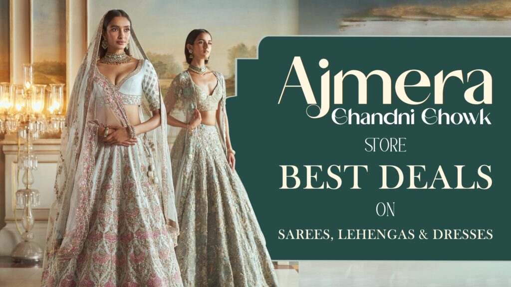 Ajmera Chandni Chowk Store