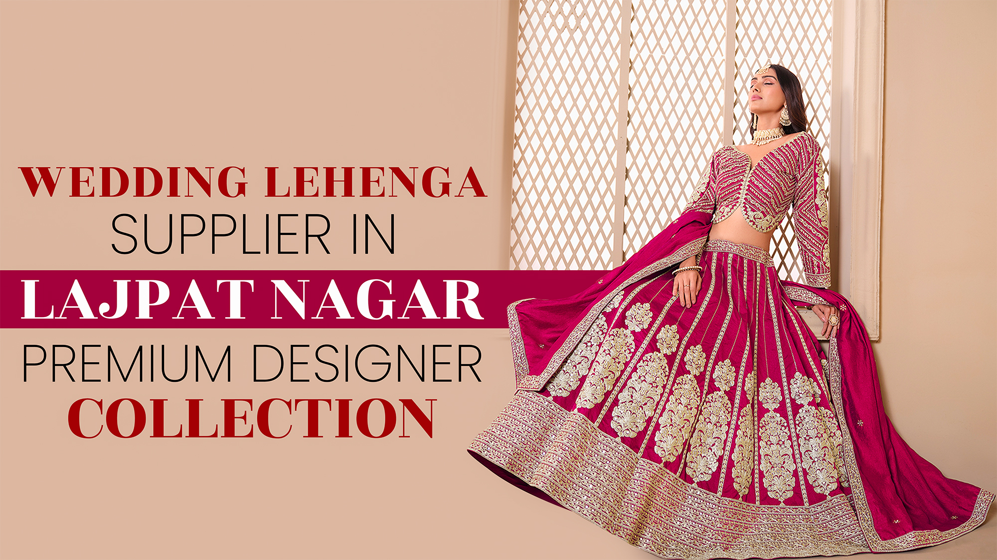 Looking for the best Wedding Lehenga Supplier in Lajpat Nagar. Explore Ajmera Chandni Chowk’s premium bridal lehenga collection with exclusive wholesale prices, latest designer patterns, and luxury fabrics for brides, resellers, and boutique owners.