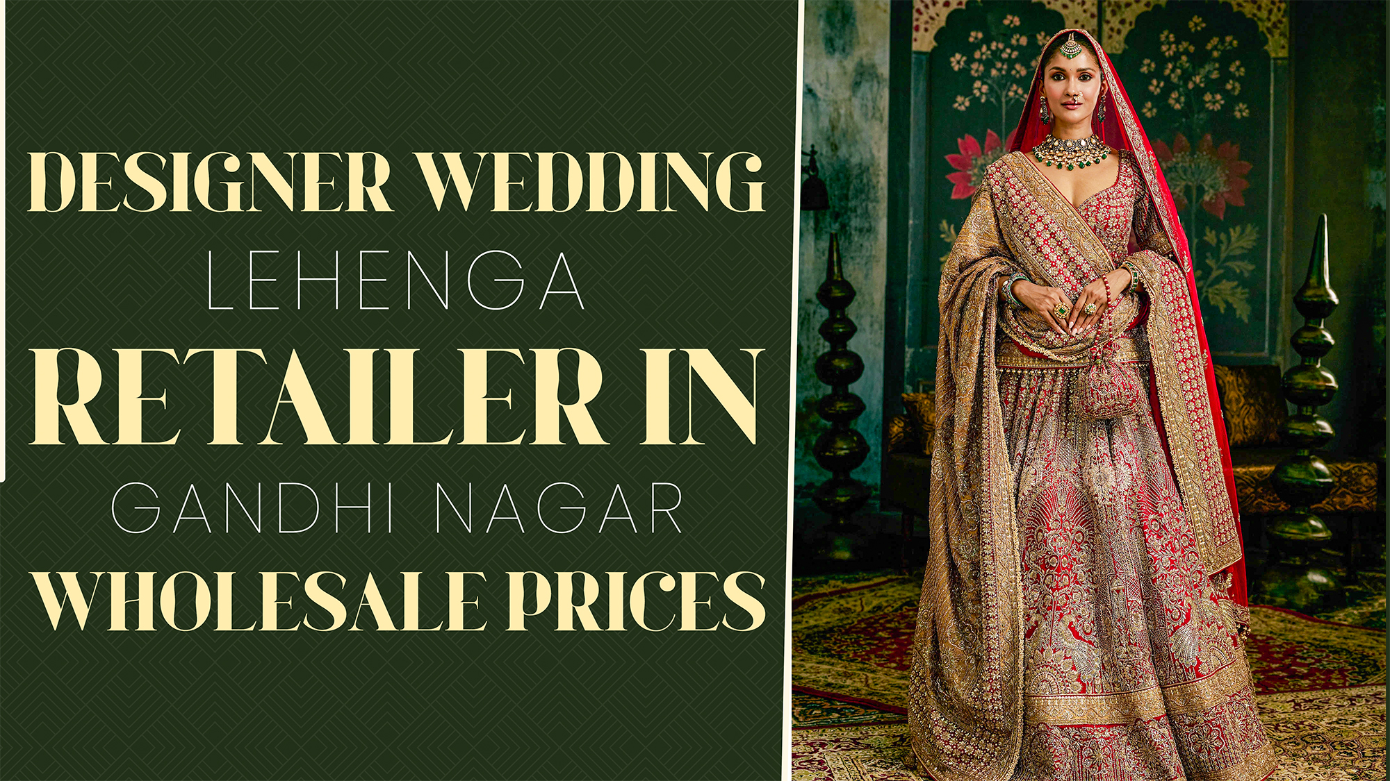 Designer Wedding Lehenga Retailer in Gandhi Nagar – Wholesale Prices | Ajmera Chandni Chowk