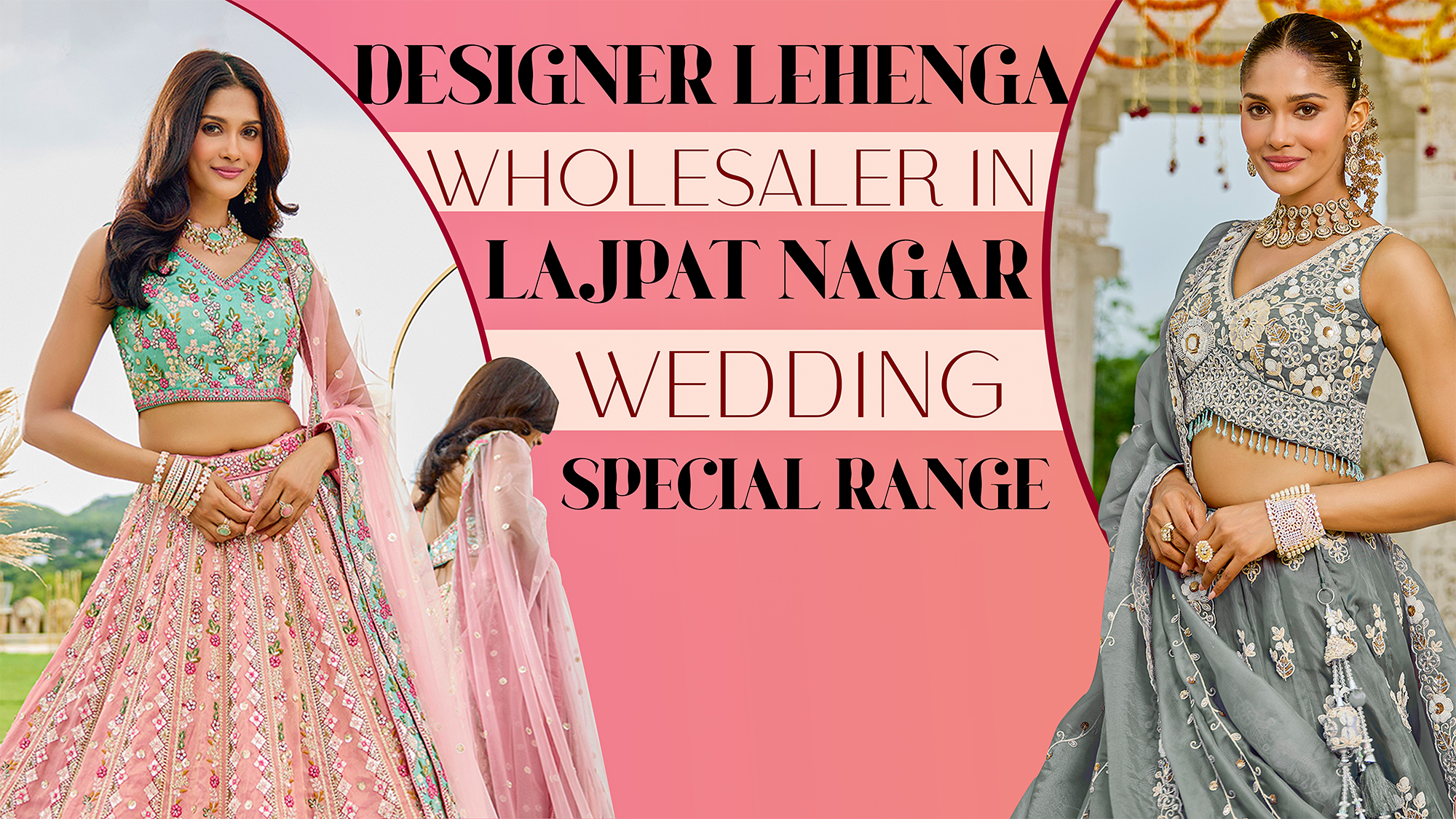Designer Lehenga Wholesaler in Lajpat Nagar | Ajmera Chandni Chowk Wedding Collection