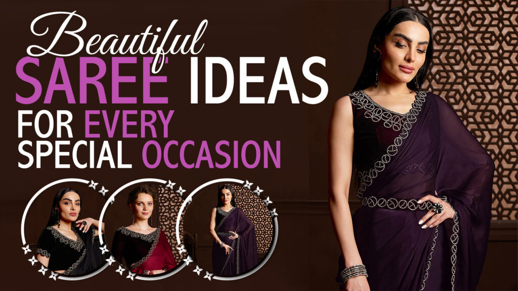 Latest Saree Designs in Chandni Chowk for every special occasion